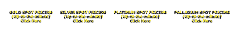 PALLADIUM SPOT PRICING
(Up-to-the-minute)
Click Here